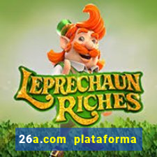 26a.com plataforma de jogos